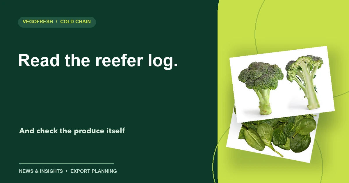 VegoFresh title card reading Read the reefer log, with broccoli and spinach cutouts