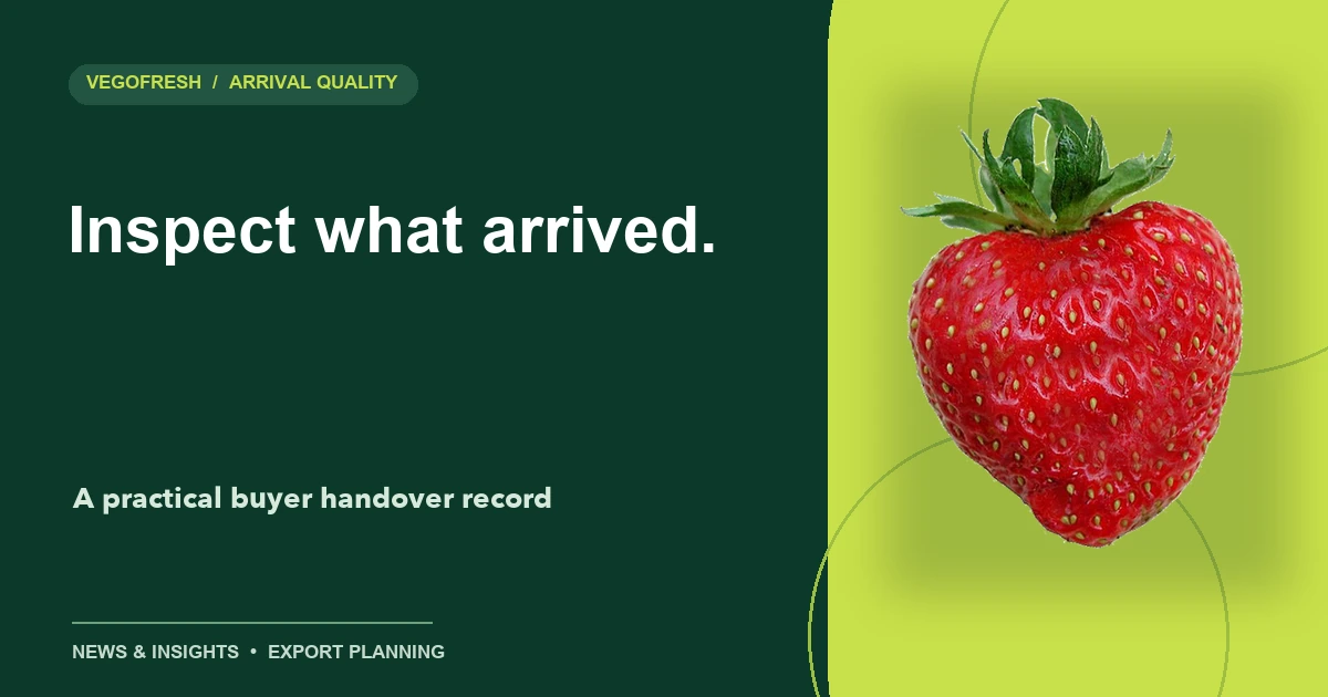 VegoFresh title card reading Inspect what arrived with a cutout of strawberries